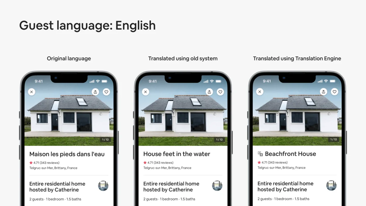 Three phones showing an AirBnb in the original language, the translated version using the old system, and the translated version using the new system.
