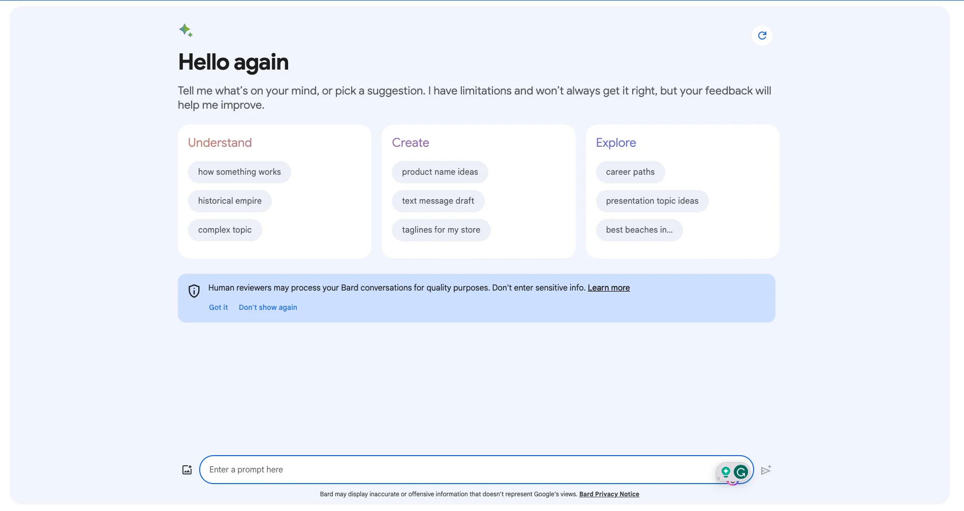 Screenshot of the Google Bard welcome page, showing the text "Hello again! I hope you're doing well and have a great day! Tell me what's on your mind, or pick a suggestion. I have limitations and won't always get it right, but your feedback will help me improve."