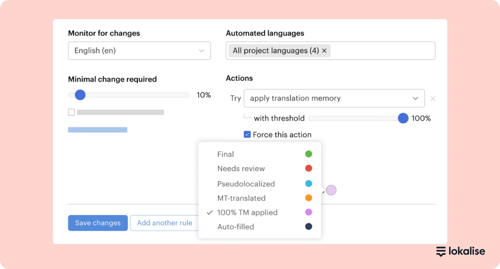 Use automation rules to speed up translations.