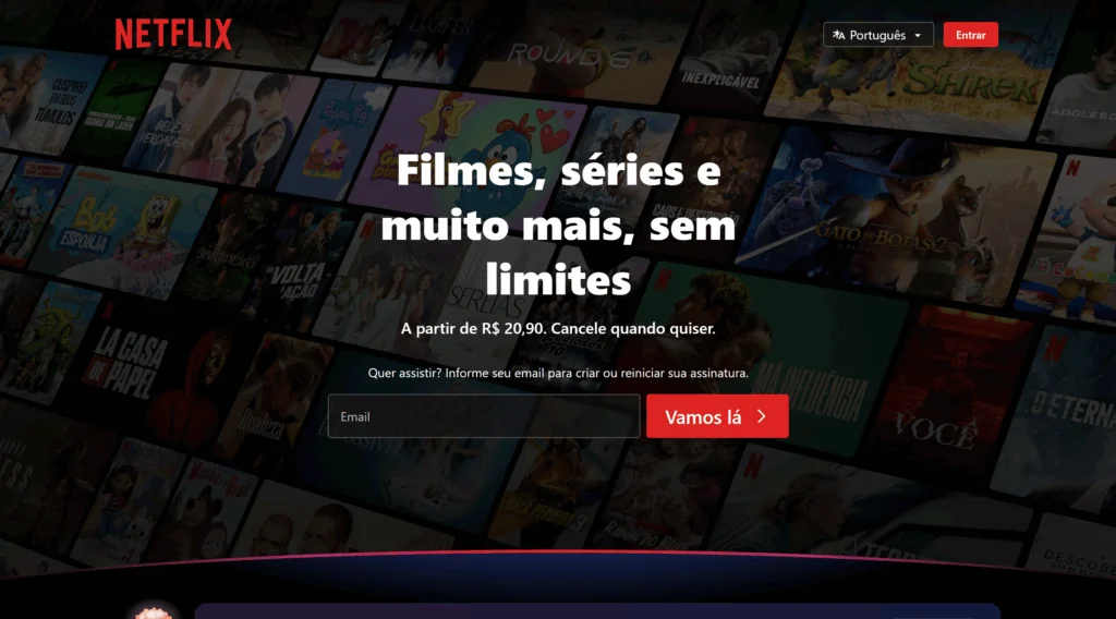 Netflix landing page for the Brazilian market. Local-specific issues are addressed, such as the language selection, the currency used in the country, and the CTA buttons that are adapted to the culture of the country.