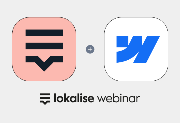 Lokalise_Webflow_webinar_library@2x.png