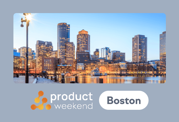 product weekend boston